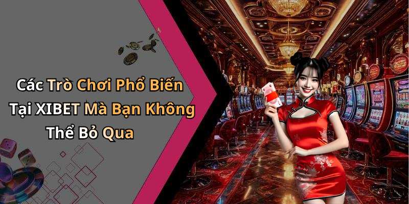 xi-bet-kham-pha-the-gioi-giai-tri-truc-tuyen-day-hap-dan-1019