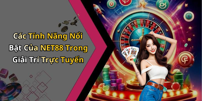 tai-xiu-net88-kham-pha-tro-choi-giai-tri-dang-cap-nhat-hien-nay-1042